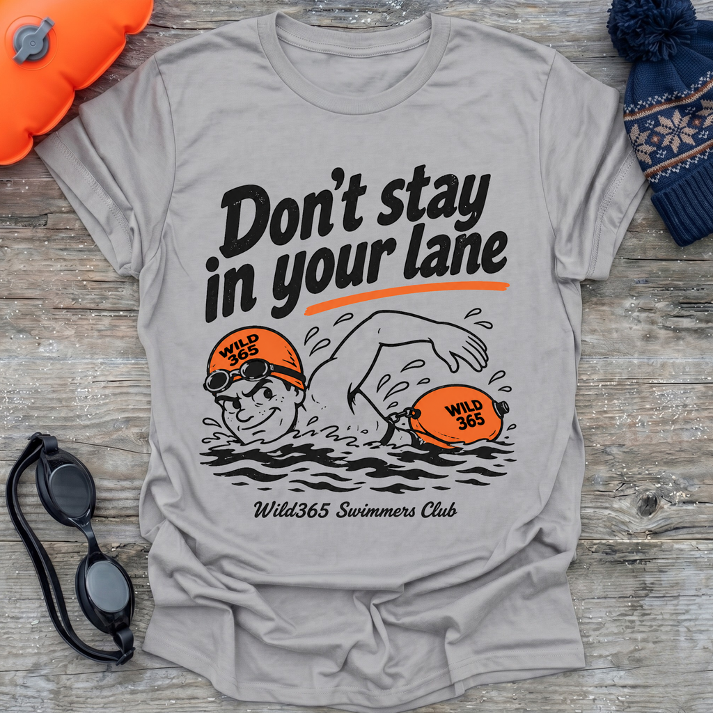 Don't Stay In Lane T-Shirt