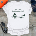 Just a leaf T-Shirt