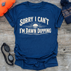 Sorry, Dawn Dip T-Shirt