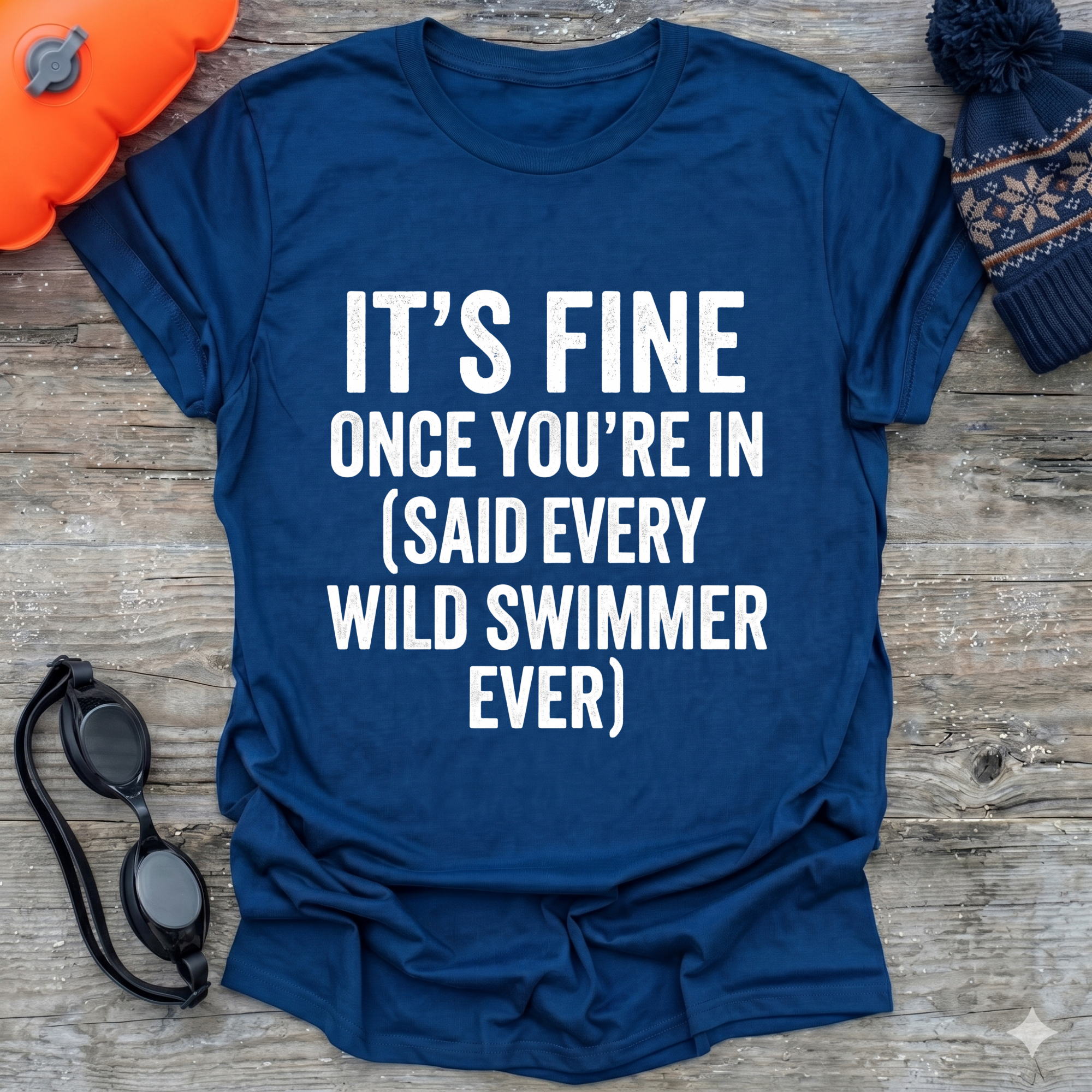 It's Fine T-Shirt