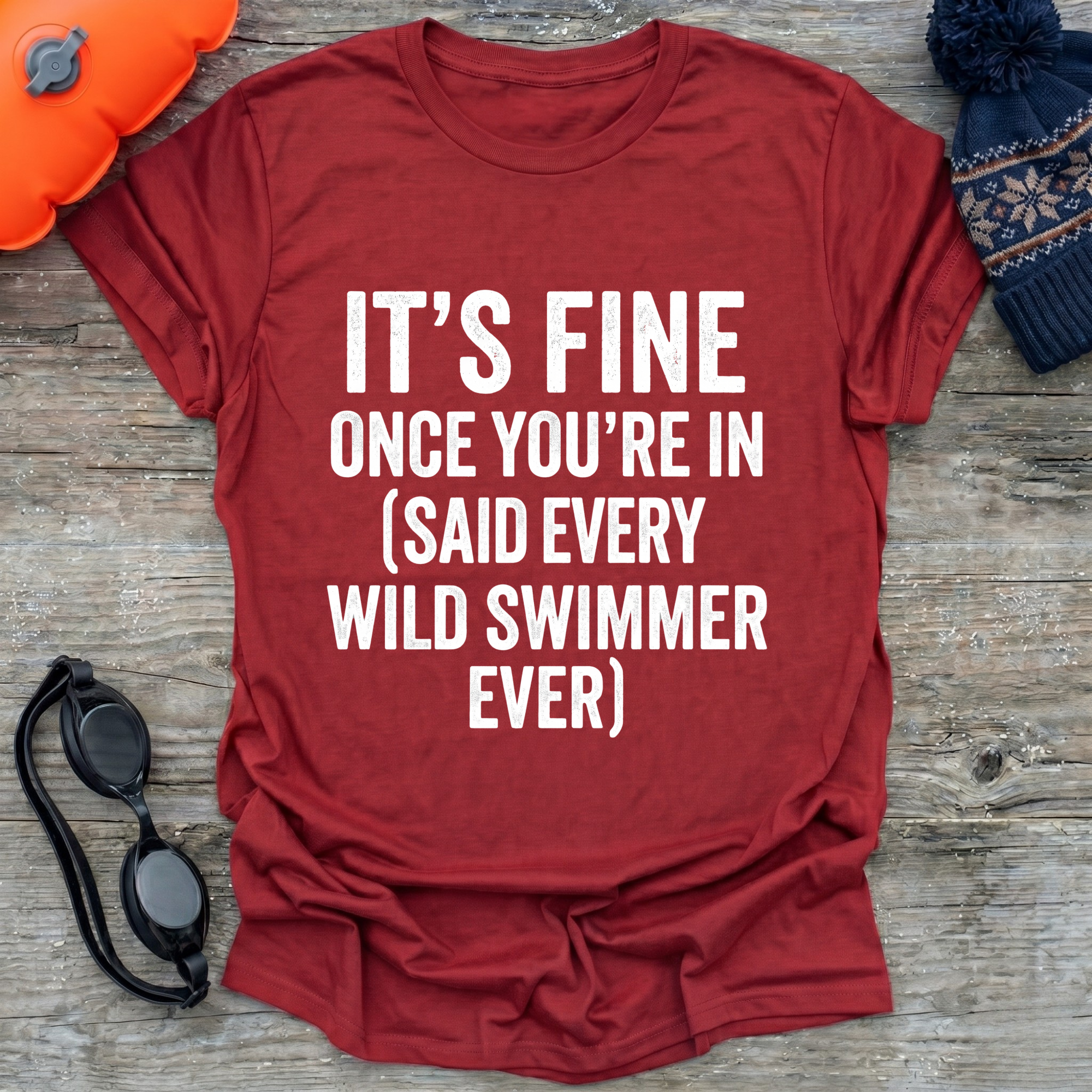 It's Fine T-Shirt
