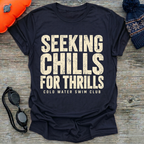 Seeking Chills T-Shirt
