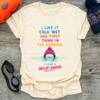 Multi Cold, Wet  T-Shirt