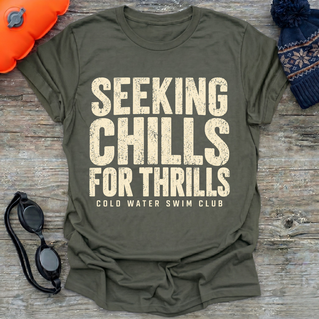 Seeking Chills T-Shirt