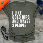 I Like 3 Dips T-Shirt