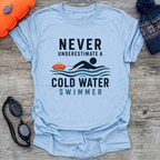 Never Underestimate T-Shirt