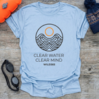 Clear Water Clear Mind T-Shirt