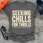 Seeking Chills T-Shirt
