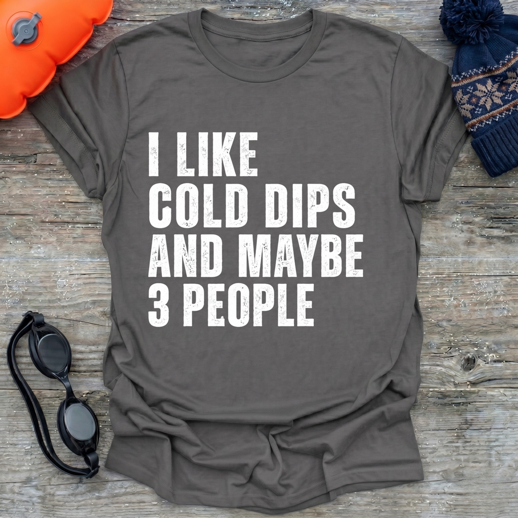 I Like 3 Dips T-Shirt