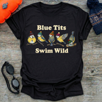 Blue Tits Swim Wild T-Shirt
