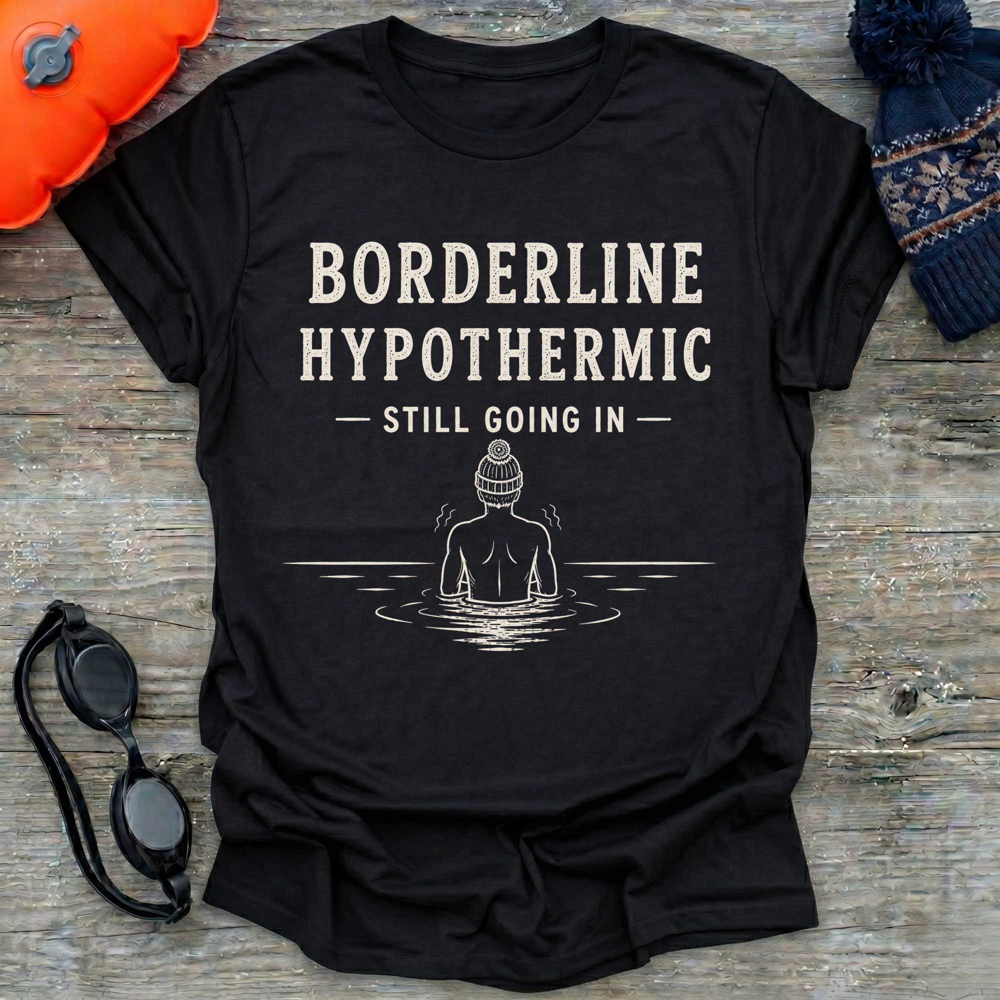 Borderline Hypothermic (m) T-Shirt
