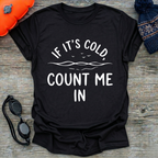 Count Me In T-Shirt