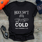 Holy Sh*t T Shirt