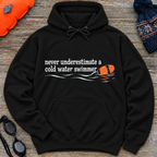 Never Underestimate Tow Hooded Sweatshirt