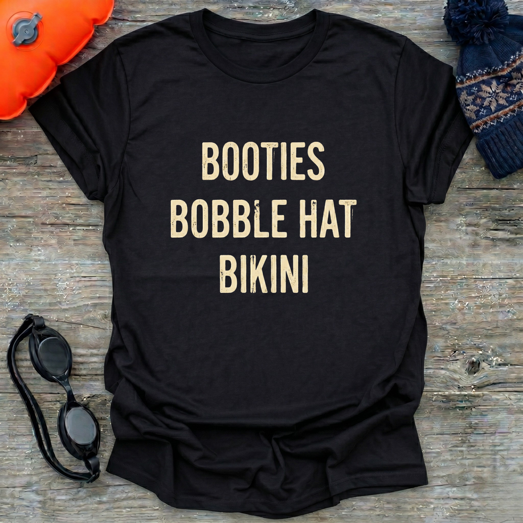 Booties T-Shirt