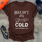 Holy Sh*t T Shirt