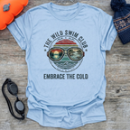Embrace The Cold T-Shirt