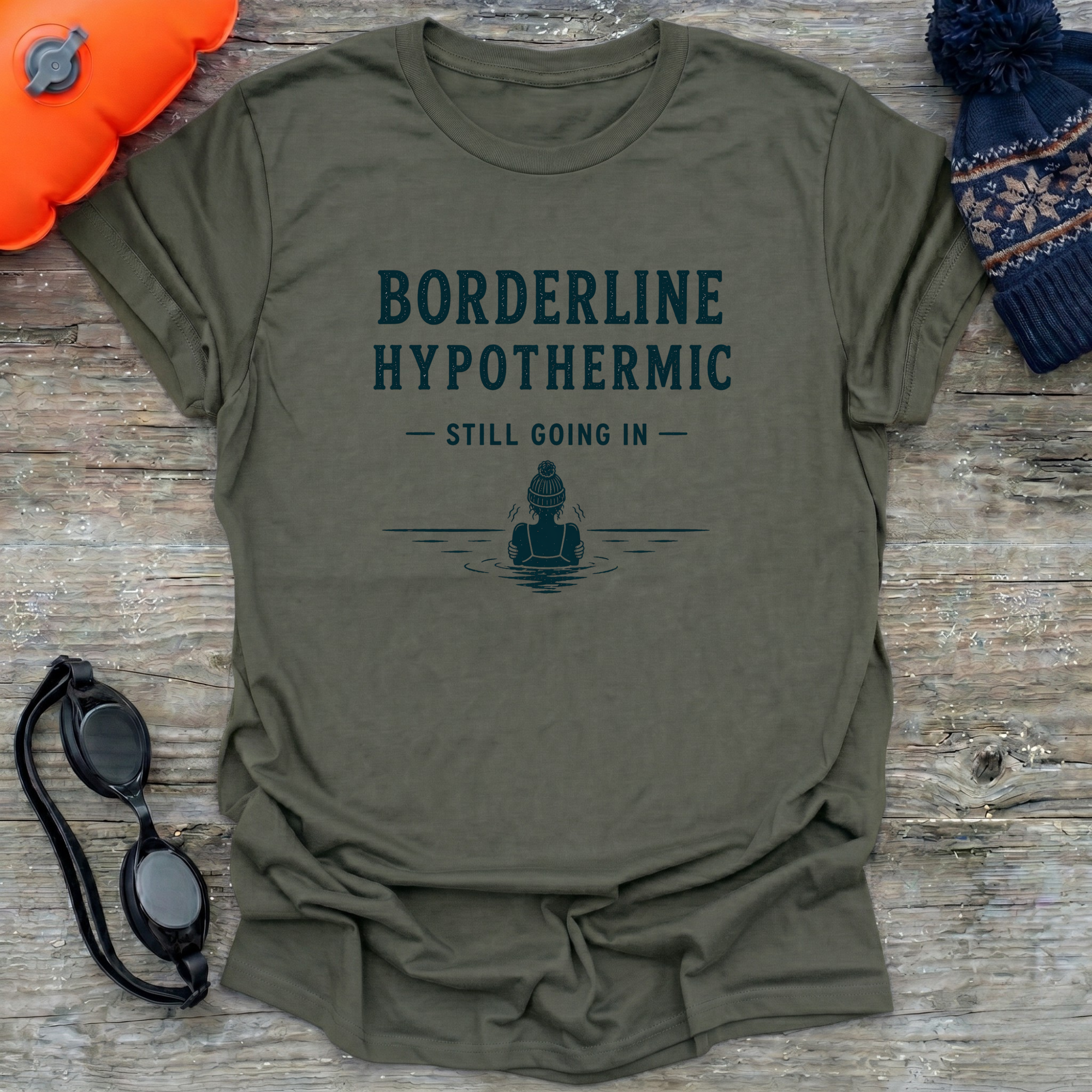 Borderline Hypothermic T-Shirt