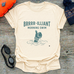 Brrrr-illiant Morning T-Shirt