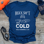 Holy Sh*t T Shirt
