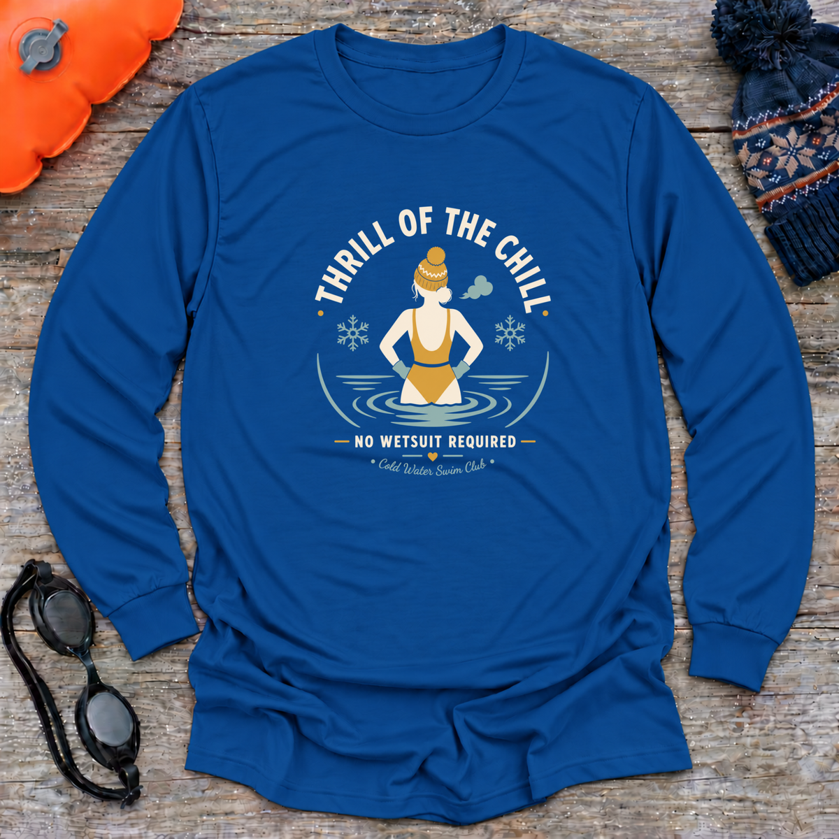 No Wetsuit Thrills Long Sleeve T Shirt