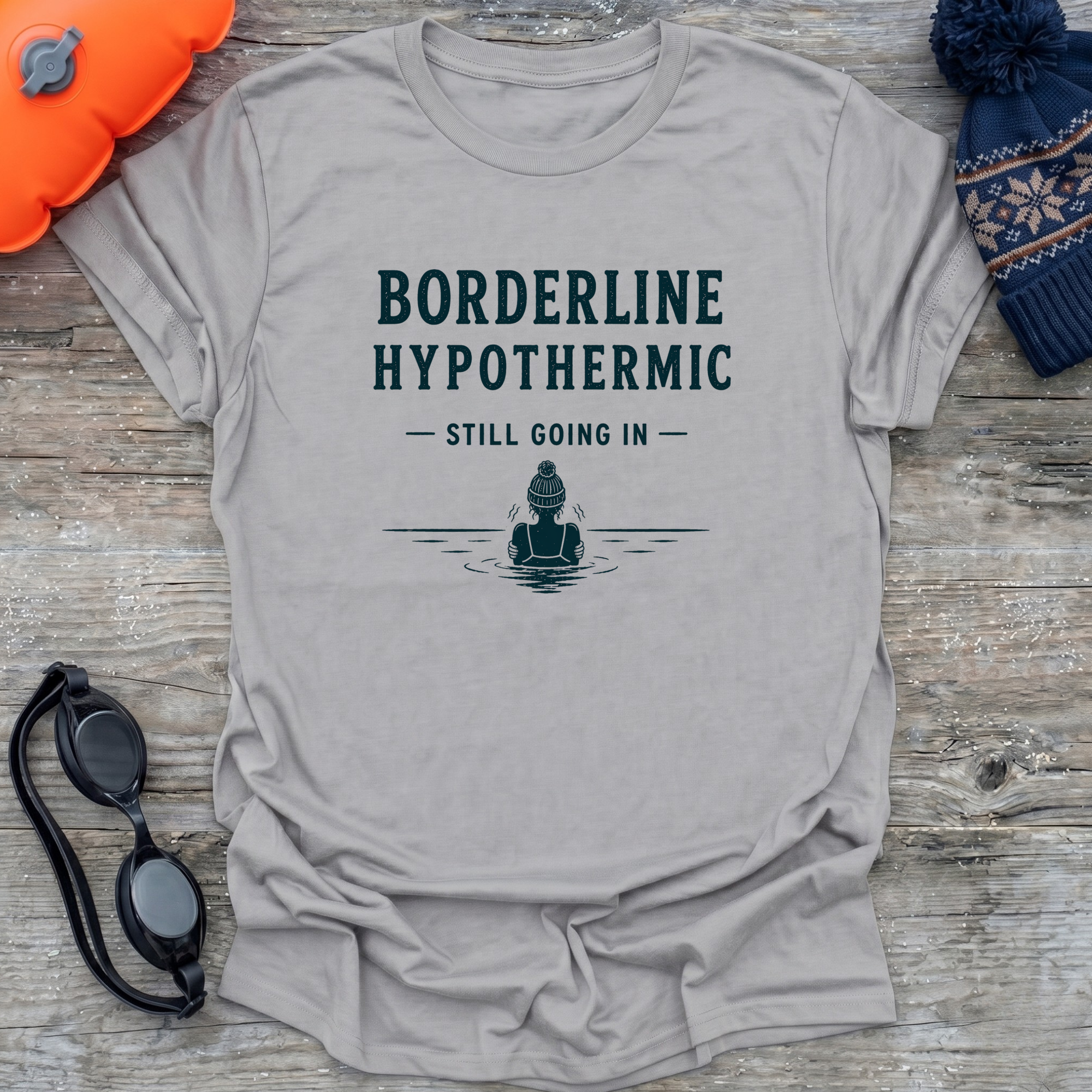 Borderline Hypothermic T-Shirt