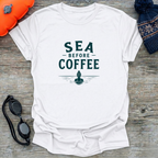 Sea Before Coffee T-Shirt
